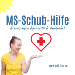 MS-Schub-Hilfe ohne Cortison mit-ilke Wolf