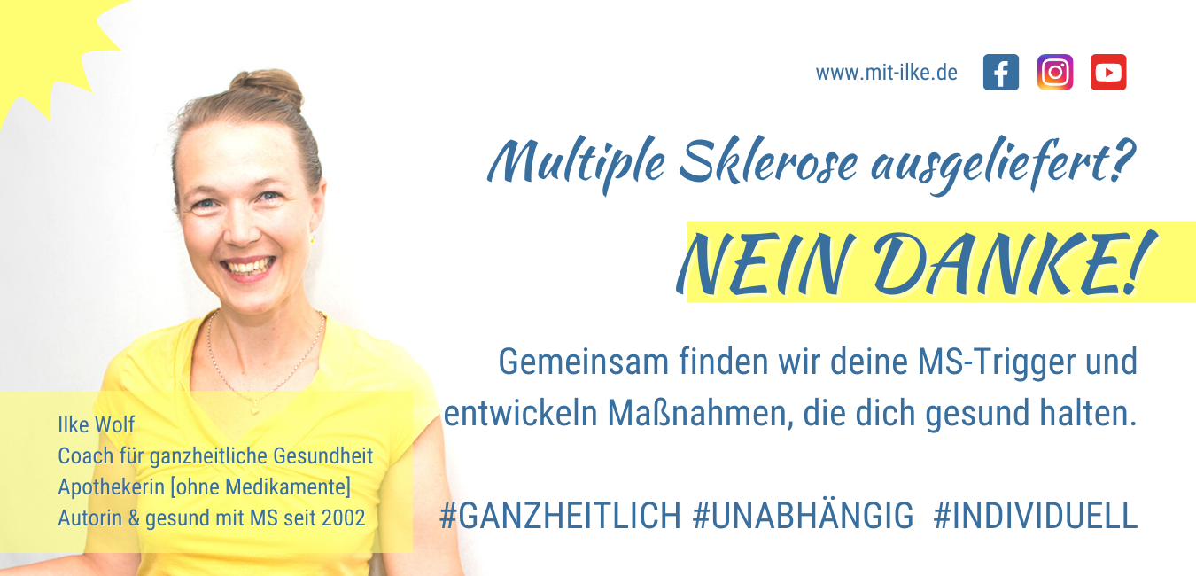 Ilke Wolf MS Schub verhindern schubfrei werden