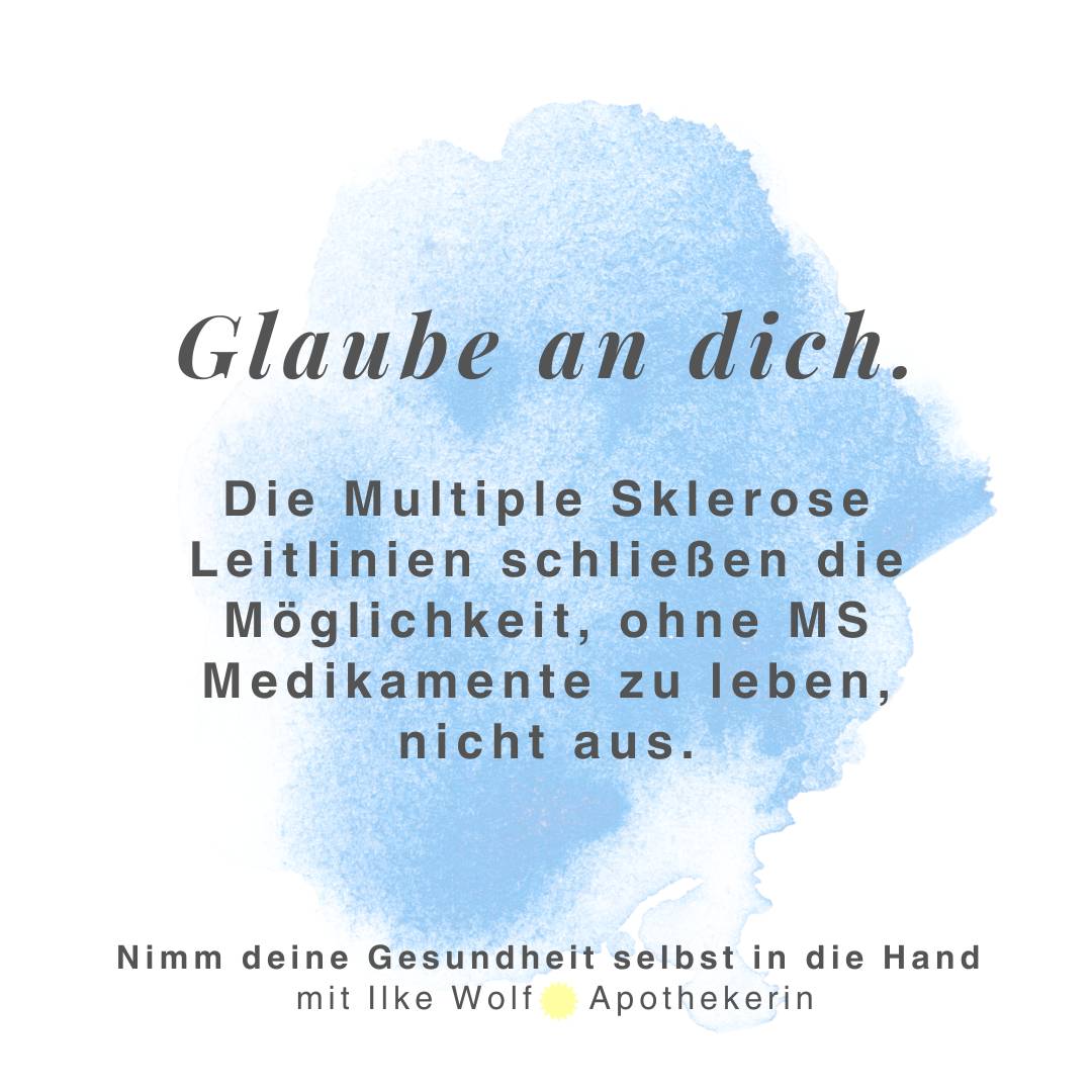 Mit MS und ohne Medikamente leben lernen